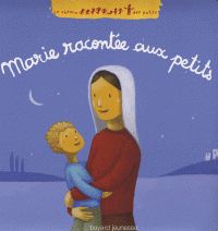 Marie racontée aux petits