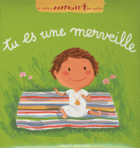 Tu es une merveille