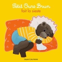 Petit Ours Brun fait la sieste (cartonné)