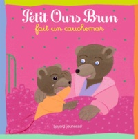 Petit Ours Brun fait un cauchemar