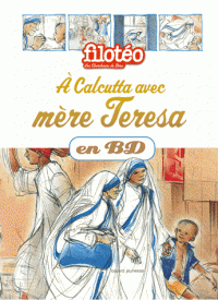 A Calcutta avec Mère Teresa