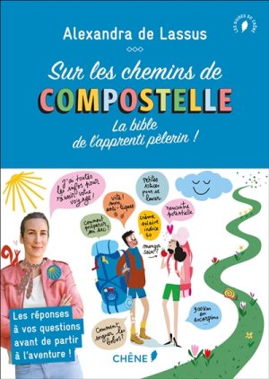 Sur les chemins de Compostelle