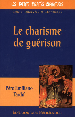 Le charisme de guérisonnt