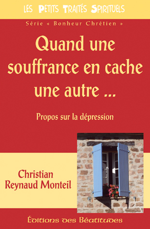 Quand une souffrance en cache une autre...