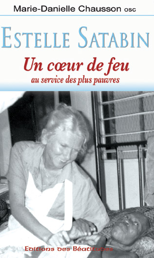 Estelle Satabin : Un cœur de feu au service des plus pauvres