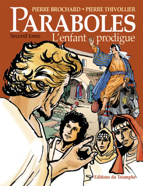 Paraboles, L'enfant prodigue