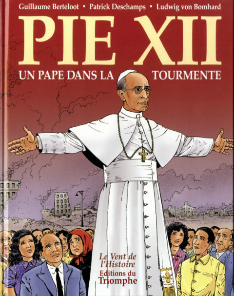 Pie XII, un pape dans la tourmente