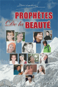 Prophètes de la beauté