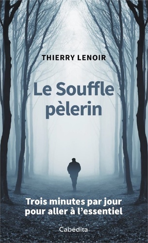 Le souffle pèlerin
