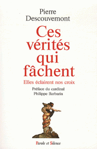 Ces vérités qui fâchent