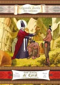 Saint François de Laval - L'Apôtre du Canada