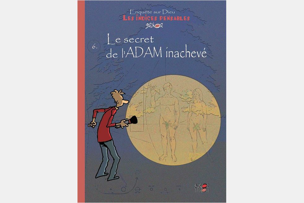 Les indices pensables : Enquête sur Dieu - 6. Le secret de l'ADAM inachevé