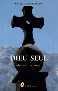 Dieu seul, Alphabet incomplet