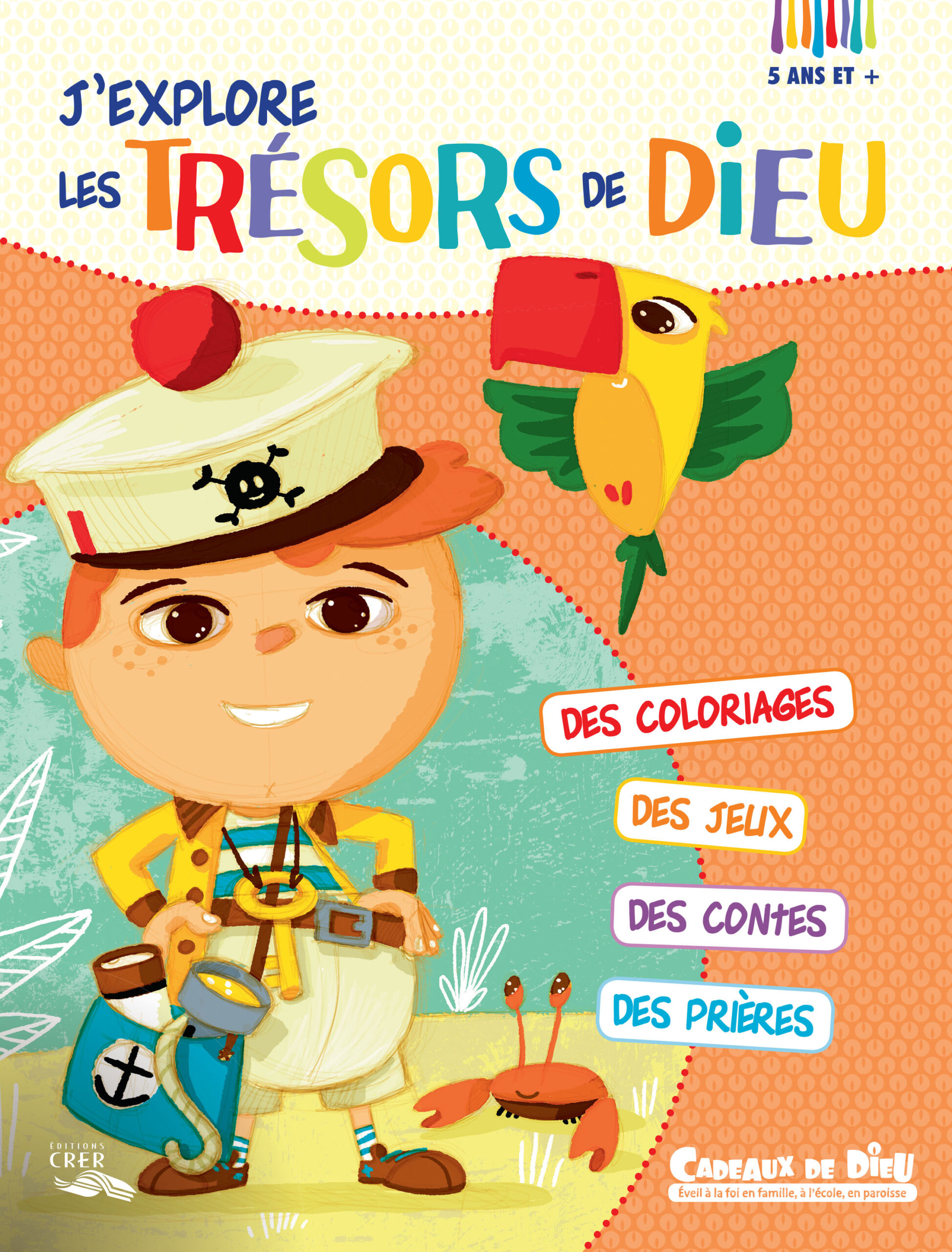J'EXPLORE LES TRÉSORS DE DIEU ! 5 ANS + LIVRE D'ACTIVITÉ ENFANT