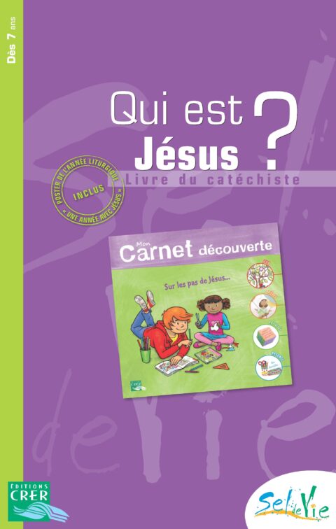 QUI EST JÉSUS ? - LIVRE DU CATÉCHISTE