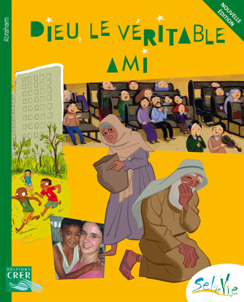 DIEU LE VÉRITABLE AMI