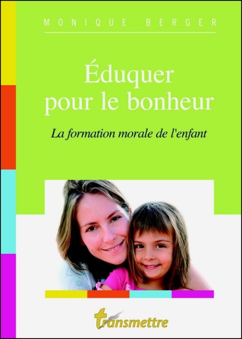 Eduquer pour le bonheur