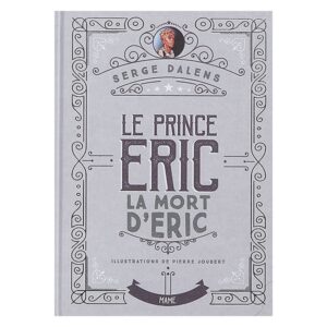 Le prince Eric La mort d'Eric Tome 4