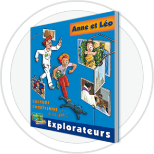 ANNE ET LÉO EXPLORATEURS - LIVRE - FICHIER ENFANT