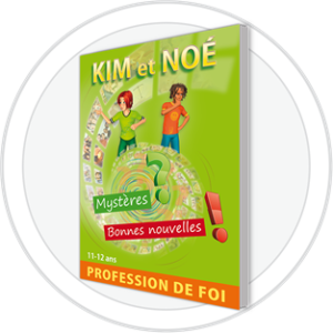 KIM ET NOÉ profession de foi - LIVRE JEUNE