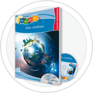 DIEU CRÉATEUR - LIVRET CATÉCHISTE