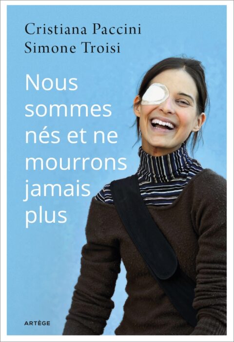 Nous sommes nés et ne mourrons jamais