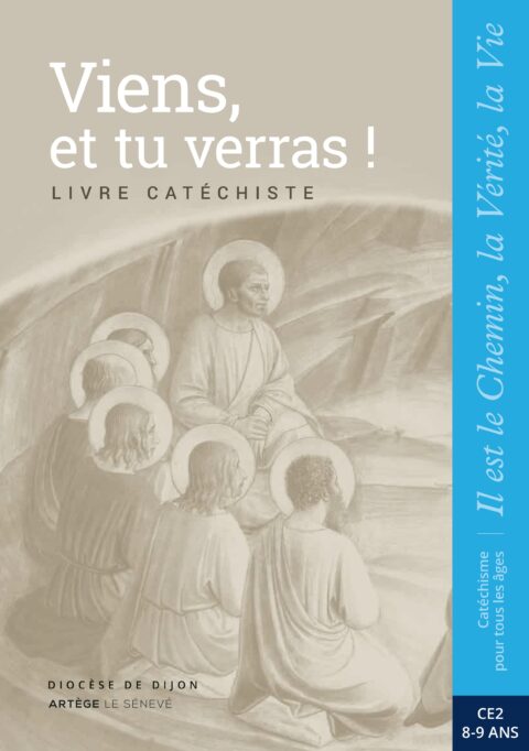 Viens, et tu verras ! Livre Catéchiste