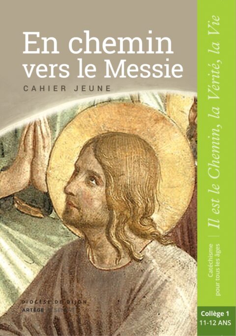 En Chemin vers le Messie Cahier Jeune