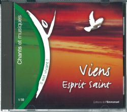Il est vivant CD 33: Viens Esprit Saint