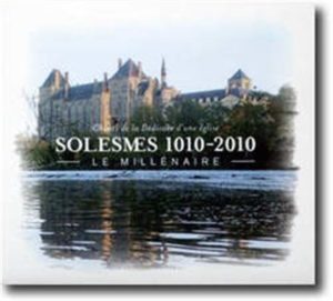 Solesmes 1010-2010 - le millénaire