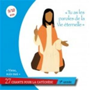 CD DE CHANTS - TU AS LES PAROLES DE LA VIE ÉTERNELLE