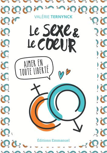 Le sexe & Le coeur