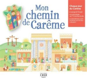 Mon chemin de Carême