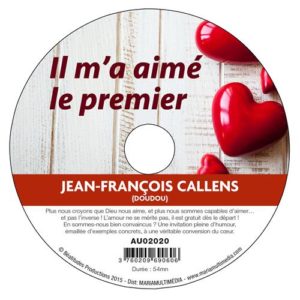 Il m'a aimé le premier