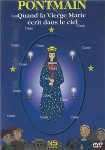 Pontmain - Qaund la Vierge Marie écrit dans le ciel DVD