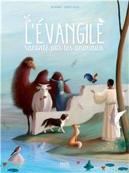 L'évangiles raconté par les animaux