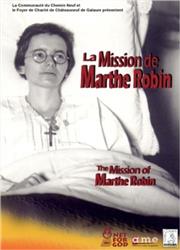 La Mission de Marthe Robin DVD