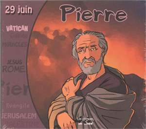 Pierre, collection les messagers de Dieu