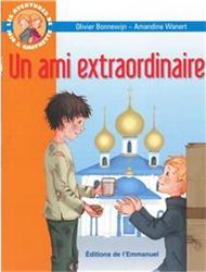 1. Un ami extraordinaire