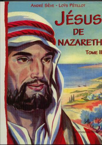 Jésus de Nazareth tome II