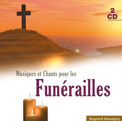Musiques et chants pour les funérailles