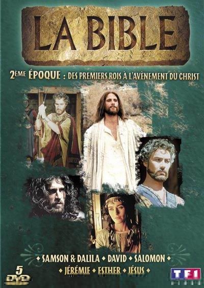 La Bible, des premiers rois à l'avènement du Christ