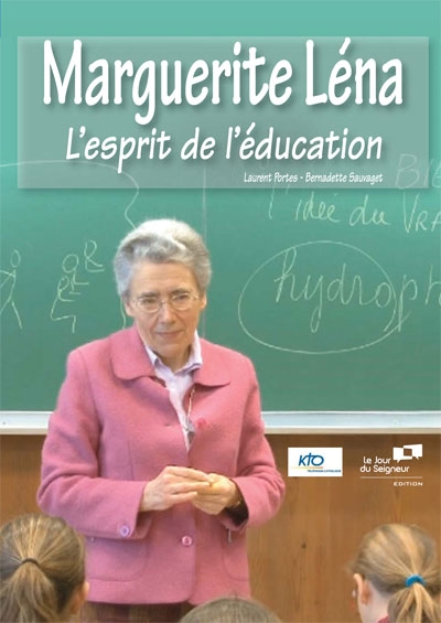 Marguerite Léna l'esprit de l'éducation DVD