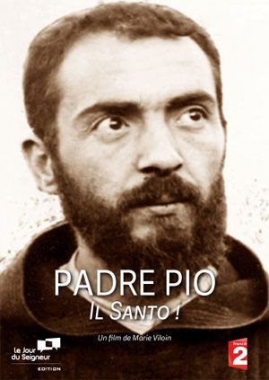 Padre Pio, il Santo!