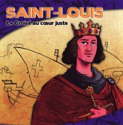 Saint Louis, collection les messagers de Dieu