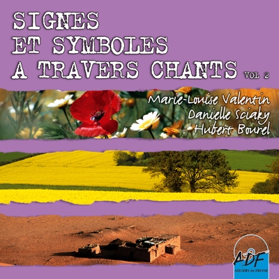 Signes et symboles à travers chants