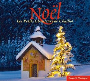 Noël, les Petits Chanteurs de Chaillot