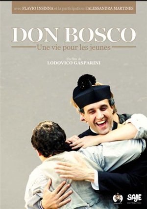 Don Bosco, une vie pour les jeunes