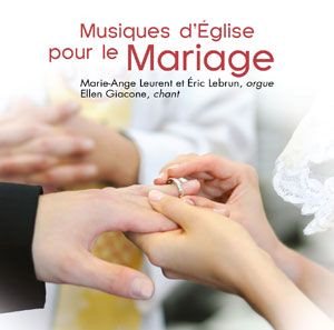 Musiques d'Eglise pour le Mariage