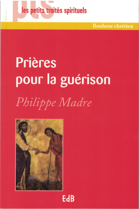 Prières pour la guérison